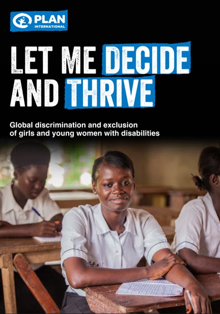 Let Me Decide and Thrive: Global Discrimination and Exclusion of Girls and Young Women with Disabilities