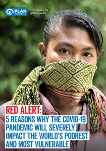 Red Alert: 5 reasons why the COVID-19 pandemic will severely impact the world’s poorest and most vulnerable