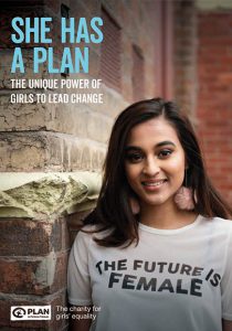 She Has A Plan: The Unique Power of Girls to Lead Change