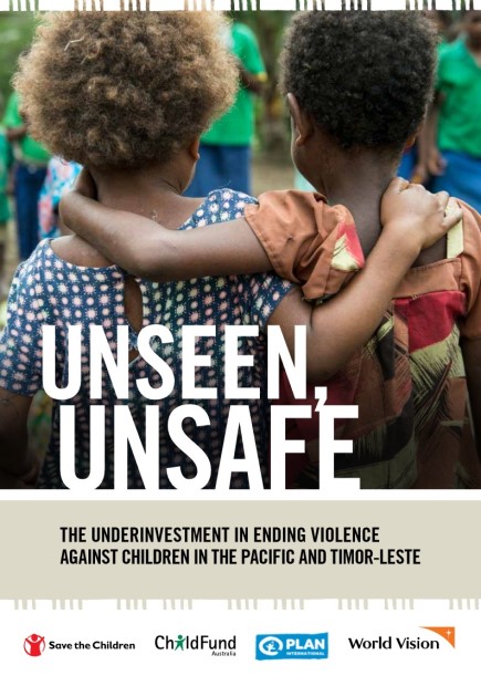 Unseen, Unsafe: The Underinvestment in Ending Violence Against Children in the Pacific and Timor-Leste