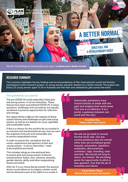 REPORT SUMMARY. A Better Normal: Girls call for a revolutionary reset.